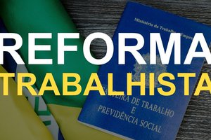 Reforma trabalhista ajustes através de MP (Foto: reprodução)