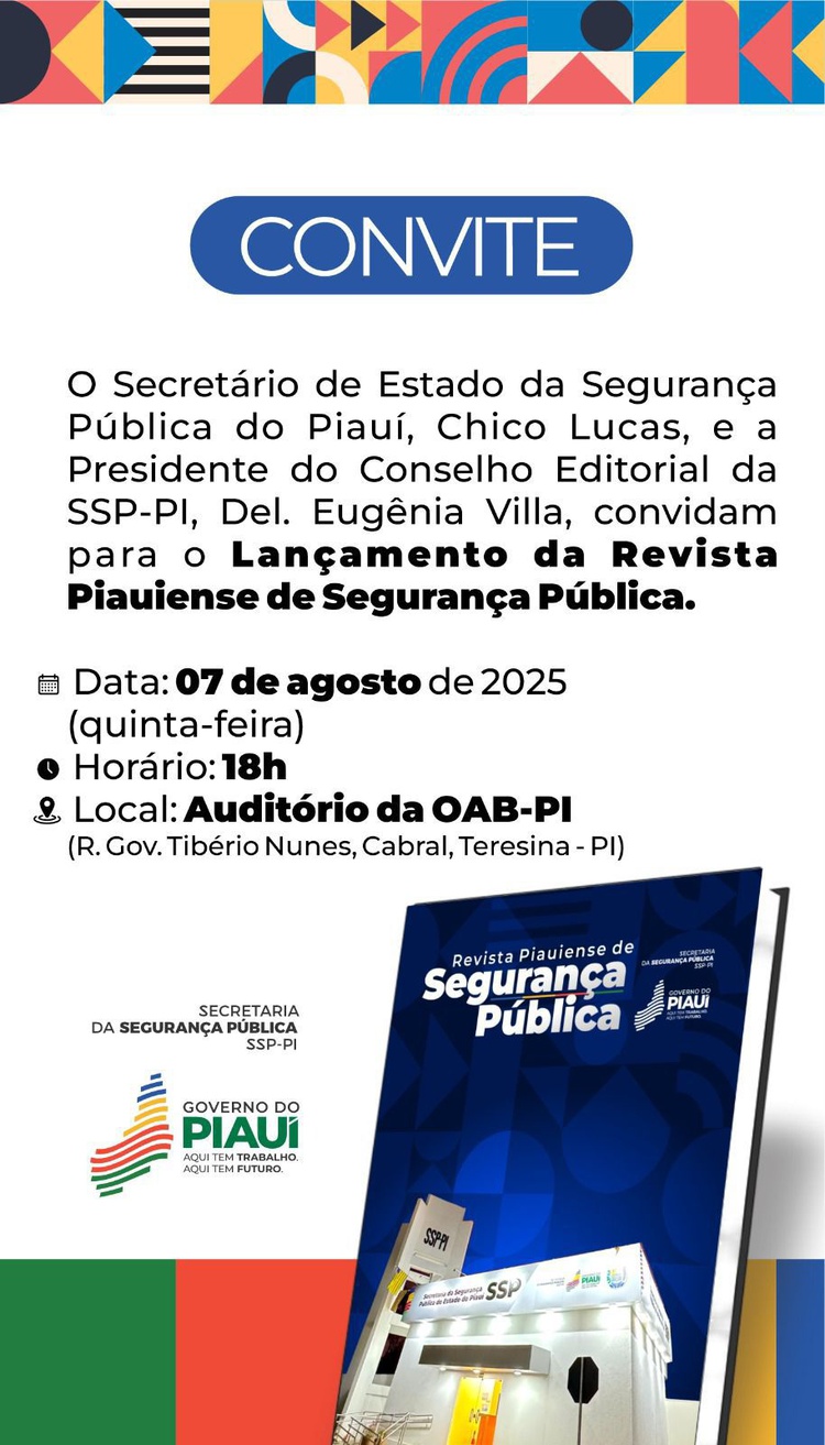 Lançamento da 1ª Revista Piauiense de Segurança Pública quinta feira