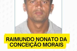 O homem foi identificado como Raimundo Nonato da Conceição Morais, de 40 anos e natural do estado de São Paulo. (Foto: Divulgação)